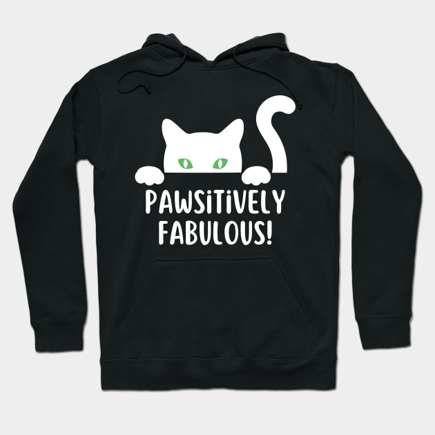 Pawsitively fabulous! Hoodie by SplashingInkCo